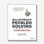 Bulletproof Problem Solving