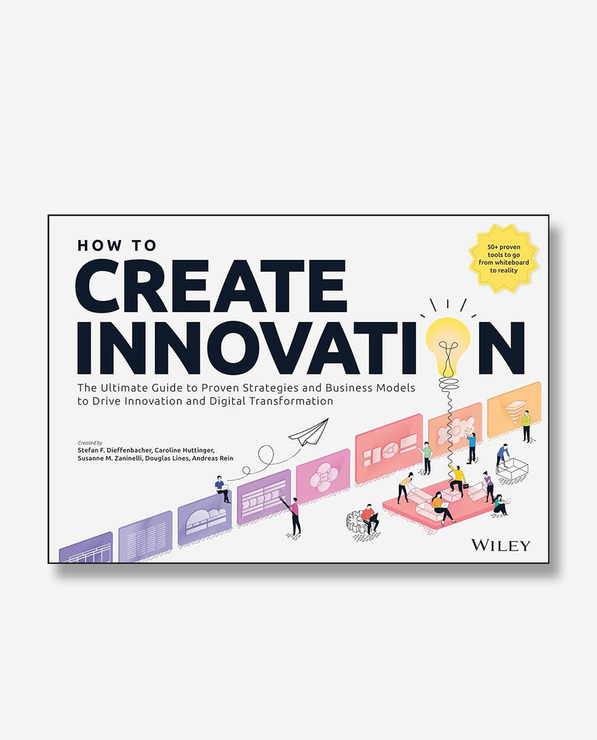 How to Create Innovation