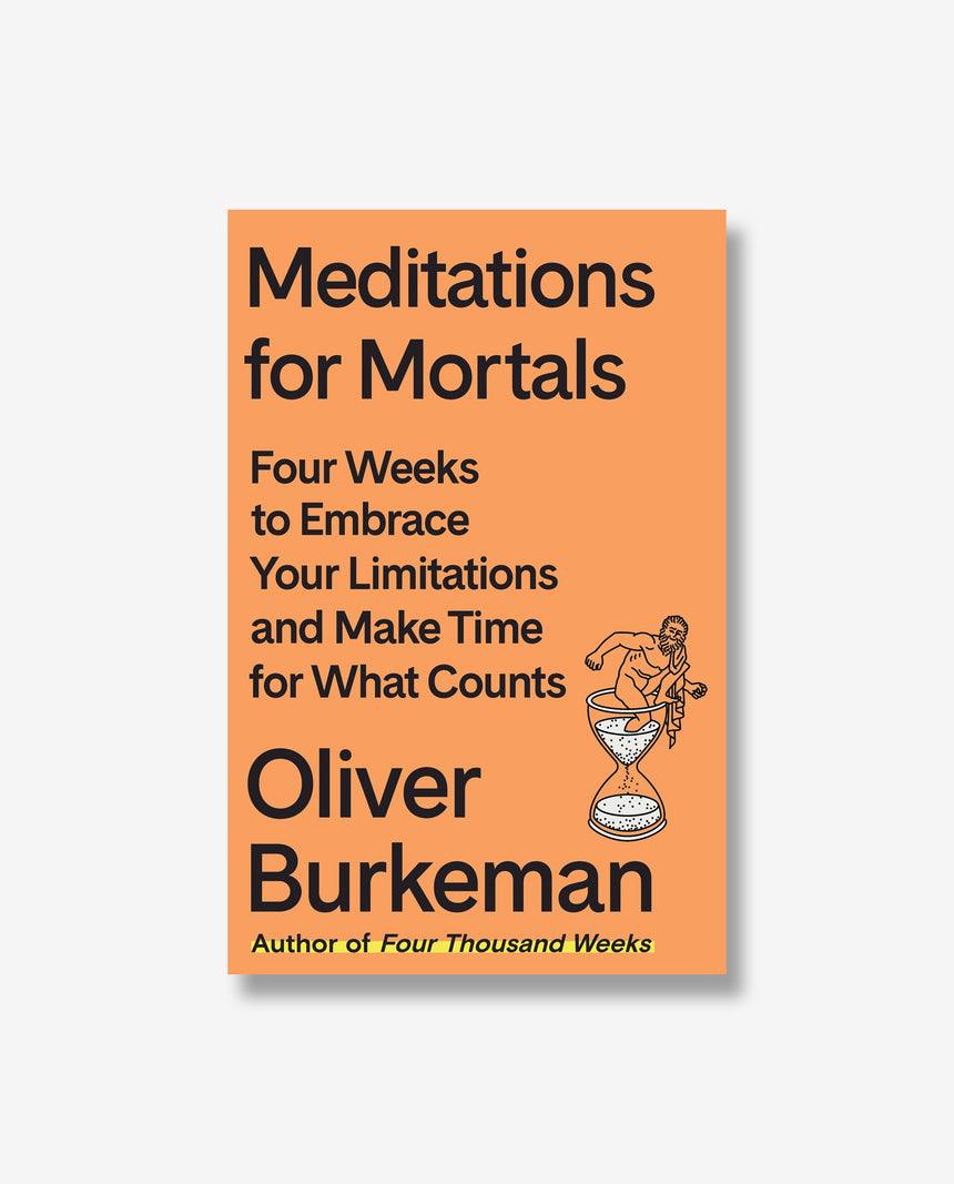 Meditations for Mortals