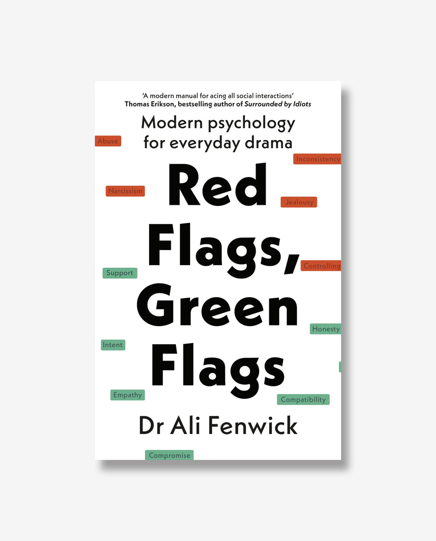 Red Flags, Green Flags