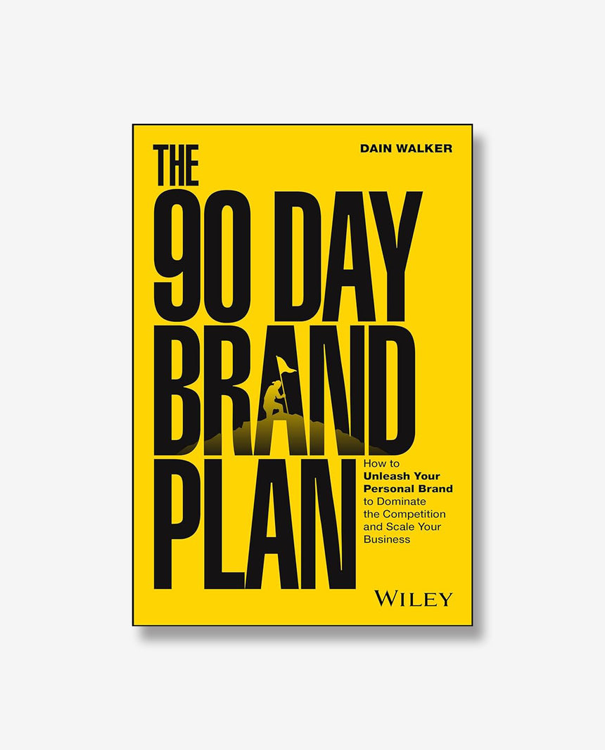 The 90 Day Brand Plan