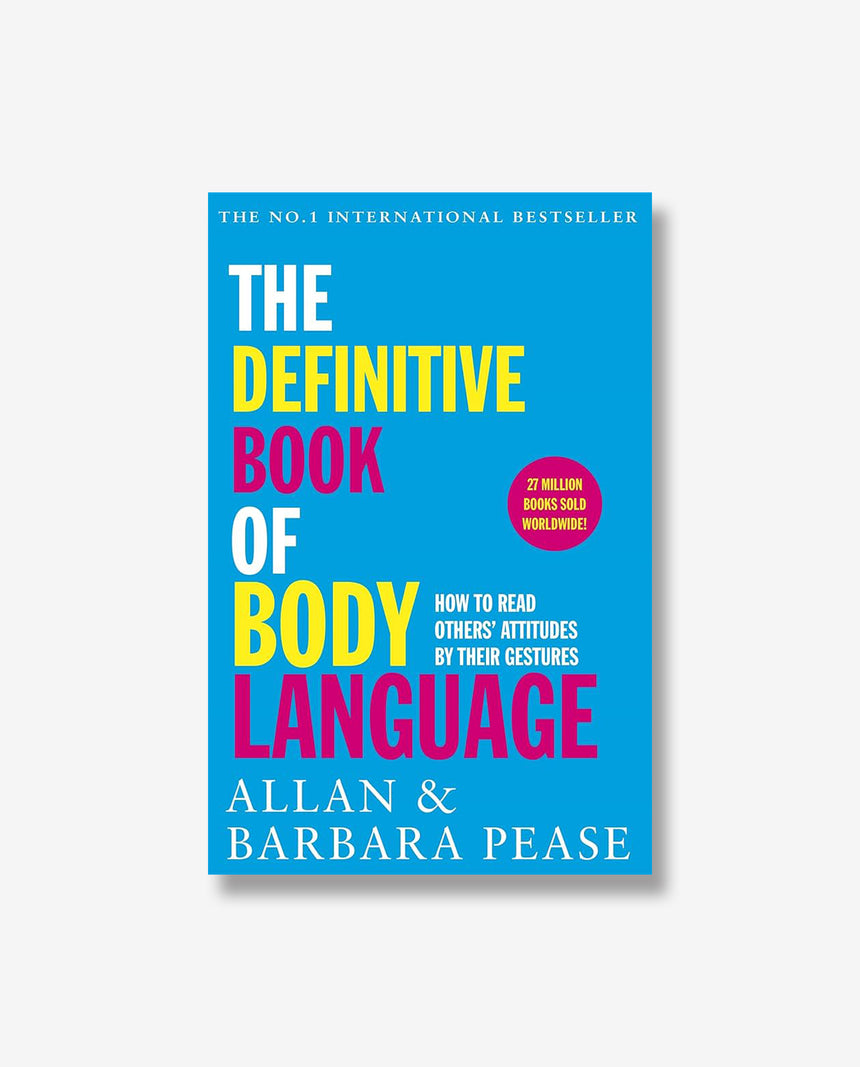 The Definitive Book of Body Language