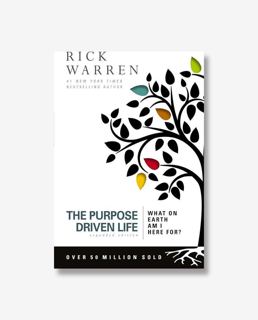 The Purpose Driven Life