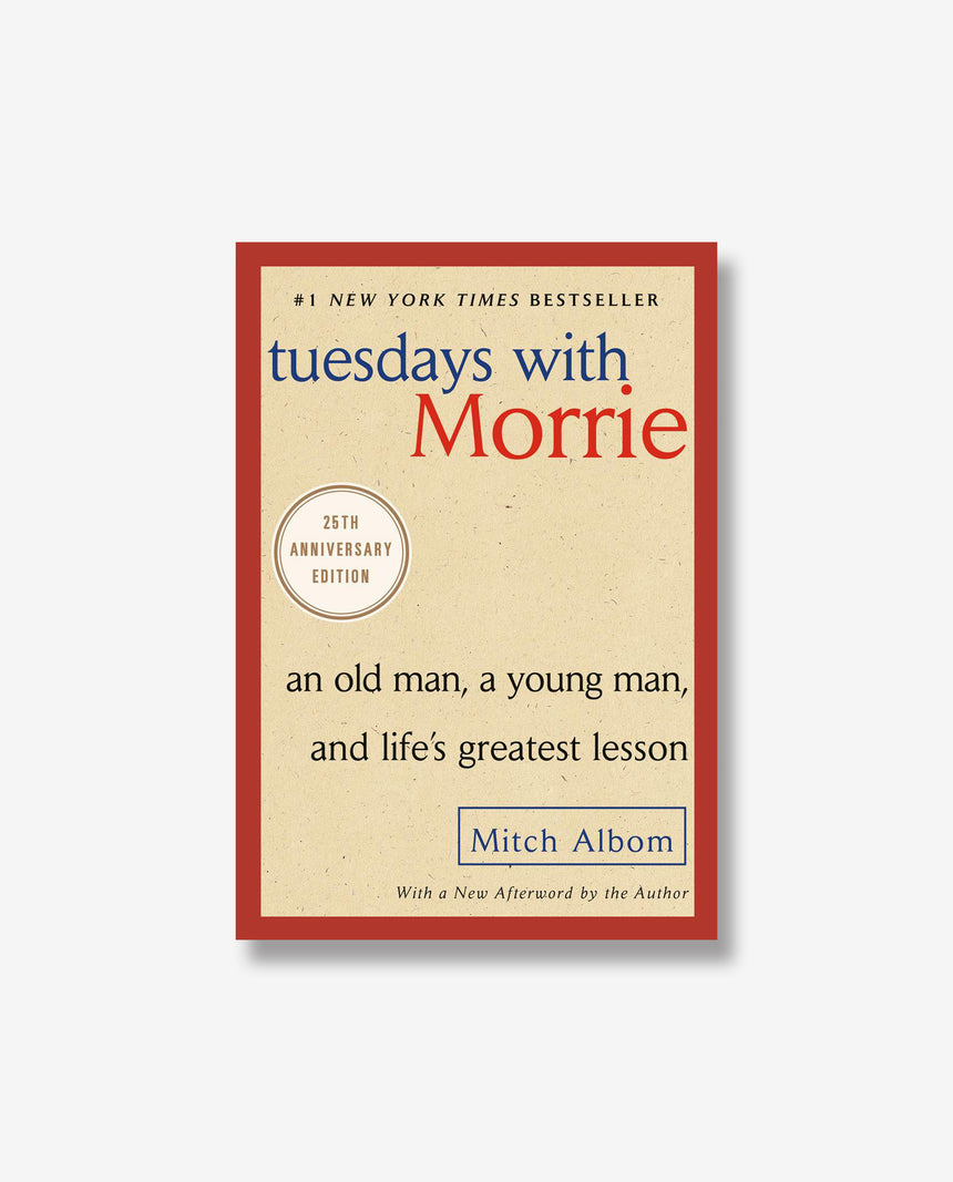 Tuesdays with Morrie