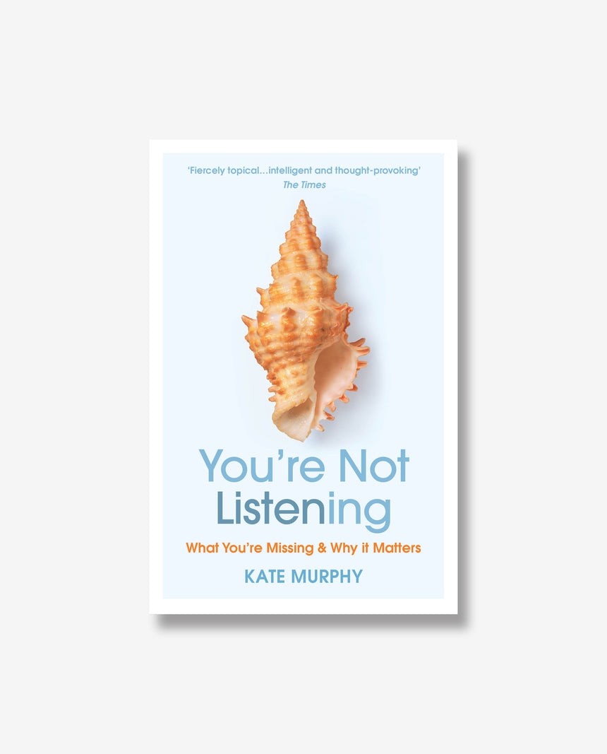 You're Not Listening