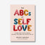 The ABCs of Self Love